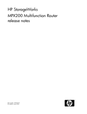 HP StorageWorks 4000/6000/8000 HP StorageWorks MPX200 Multifunction Router release notes (5697-0019, June 2009)