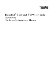 Lenovo ThinkPad T500 Hardware Maintenance Manual