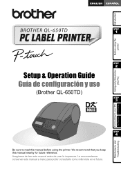 Brother International andtrade; QL-650TD Users Manual - English and Spanish