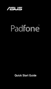 Asus PadFone PadFone Quick Start Guide