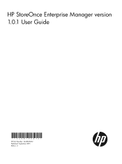 HP StoreOnce 6500 HP StoreOnce Enterprise Manager User Guide (TC458-96012, December 2013)