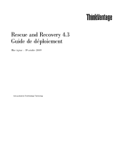 Lenovo ThinkPad T410i (French) Rescue and Recovery 4.3 Deployment Guide