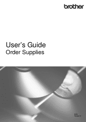 Brother International MFC-J6945DW Order Supplies Users Guide