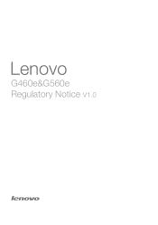 Lenovo G560e Laptop Lenovo G460e/G560e Regulatory Notice V1.0