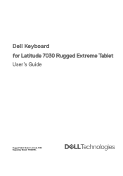 Dell Latitude 7030 Rugged Extreme Tablet Keyboard for Users Guide