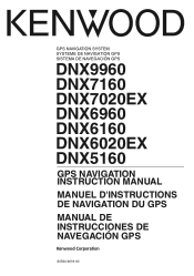 Kenwood DNX9960 GPS Navigation Manual
