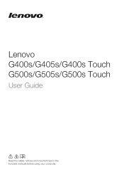 Lenovo G400s Laptop User Guide - Lenovo G400s, G400s Touch, G500s, G500s Touch, G405s, G505s (Windows 8.1 Preloaded)