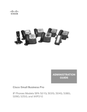 Linksys WIP310 SPA500 Series and WIP310 IP Phone Administration Guide