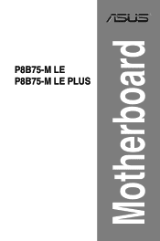 Asus P8B75-M LE PLUS P8B75-M LE PLUS User's Manual