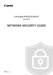Canon imagePROGRAF TX-4100 MFP Z36 imagePROGRAF Network Security Guide