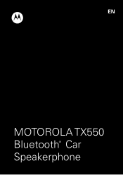 Motorola Sonic Rider TX550 User Guide