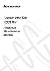 Lenovo IdeaTab Lynx Lenovo IdeaTab Lynx K3011w Hardware Maintenance Manual