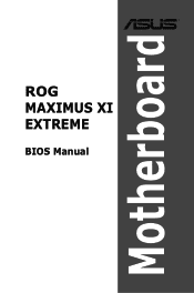 Asus ROG MAXIMUS XI EXTREME ROGMAXIMUSXIEXTREMEBIOSManual Users Manual English