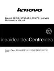 Lenovo C245 Lenovo C240/245 All-In-One PC Hardware Maintenance Manual