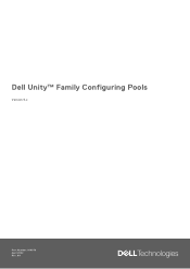 Dell Unity XT 380 Unity™ Family Configuring Pools