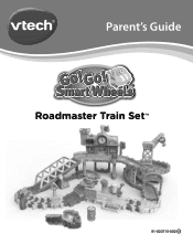 Vtech Go Go Smart Wheels Roadmaster Train Set User Manual