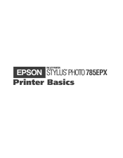 Epson 785EPX Printer Basics