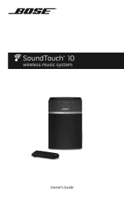 Bose SoundTouch 10 Wi-Fi Owners Guide