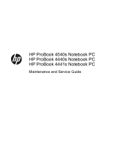 HP ProBook 4440s HP ProBook 4540s Notebook PC HP ProBook 4440s Notebook PC HP ProBook 4441s Notebook PC - Maintenance and Service Guide