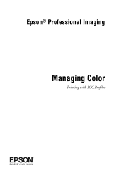Epson 4900 Managing Color Guide Windows 7 and Windows 8 Mac OS X 10.7 and 10.8