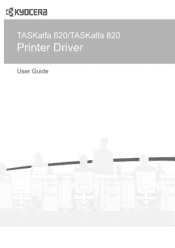 Kyocera TASKalfa 620 TASKalfa 620/820 Print Driver Users Guide Rev 8.1