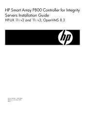HP 381513-B21 HP Smart Array P800 Controller for Integrity Servers Installation Guide, December 2007