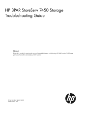 HP 3PAR StoreServ 7450 2-node HP 3PAR StoreServ 7450 Storage Troubleshooting Guide