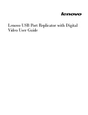 Lenovo USB Port Replicator with Digital Video User Guide