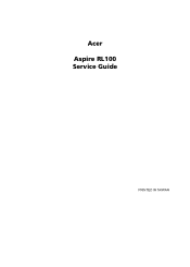Acer RL100 Acer Revo L100 Desktop Service Guide