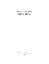 Xerox 2006NPC DocuColor 2006 Getting Started Guide