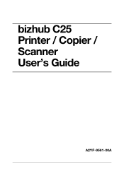 Konica Minolta bizhub C25 bizhub C25 Printer / Copier / Scanner User Guide