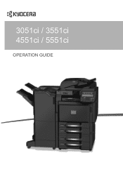 Kyocera TASKalfa 4551ci TASKalfa 3051ci/3551ci/4551ci/5551ci Operation Guide Rev-1 2013.6