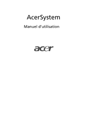 Acer Aspire T671 Aspire T671 User's Guide FR