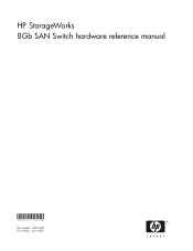 HP StorageWorks 8/80 HP StorageWorks 8Gb SAN Switch hardware reference manual (5697-7478, June 2008)