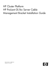 HP Cluster Platform Hardware Kits v2010 HP ProLiant DL16x Server Cable Management Bracket Installation Guide (498442-doc)