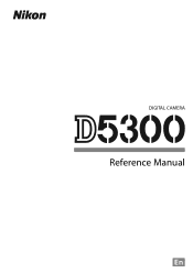 Nikon D5300 Reference Manual