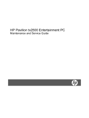 HP Pavilion tx2500 HP Pavilion tx2500 Entertainment PC - Maintenance and Service Guide