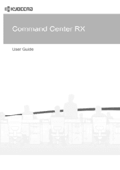 Kyocera TASKalfa 2550ci Kyocera Command Center RX User Guide Rev-1.60