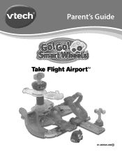 Vtech Go Go Smart Wheels Take Flight Airport User Manual