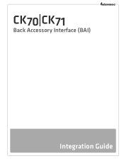 Intermec CK71 CK70, CK71 Back Accessory Interface (BAI) Integration Guide