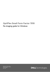 Dell OptiPlex Small Form Factor 7010 Re-imaging guide for Windows
