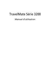 Acer TravelMate 3200 TravelMate 3200 User's Guide FR