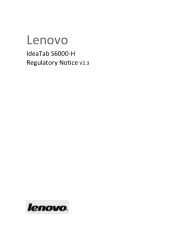 Lenovo S6000 Lenovo IdeaTab S6000-H Regulatory Notice V2.3