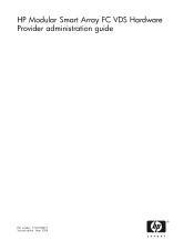 HP AD510A HP Modular Smart Array FC VDS Hardware Provider administration guide (T1634-96072, May 2006)