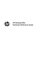 HP EliteDesk 800 65W G3 Hardware Reference Guide