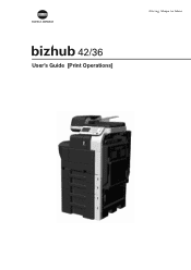 Konica Minolta bizhub 42 bizhub 36/42 Print Operations User Guide