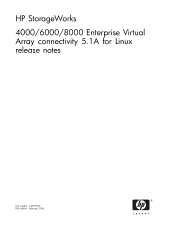 HP 4000/6000/8000 HP StorageWorks 4000/6000/8000 Enterprise Virtual Array Connectivity 5.1A for Linux Release Notes (5697-5579, February 2006)