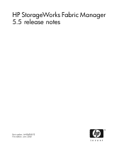 HP StorageWorks 4/32B HP StorageWorks Fabric Manager 5.5 release notes (AA-RWFHB-TE, June 2008)