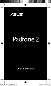 Asus PadFone 2 A68 PadFone 2 Quick Start GuideEnglish