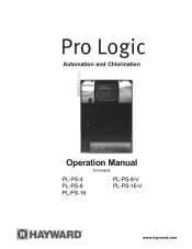 Hayward Pro Logic® Model: PL-PS-4 PL-PS-8 PL-PS-16 PL-PS-16V Operation